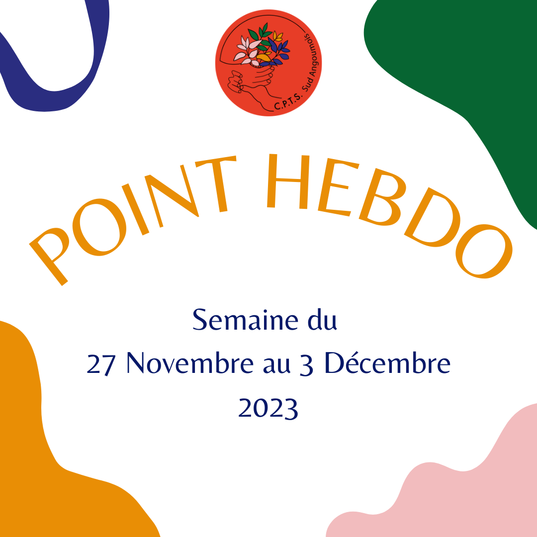 Point Hebdo du 27 Novembre au 3 Décembre 2023